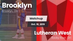 Matchup: Brooklyn  vs. Lutheran West  2019