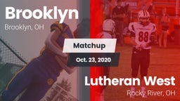 Matchup: Brooklyn  vs. Lutheran West  2020