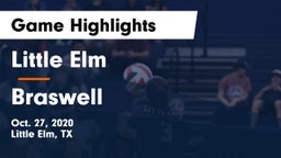 Little Elm  vs Braswell  Game Highlights - Oct. 27, 2020