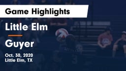 Little Elm  vs Guyer  Game Highlights - Oct. 30, 2020