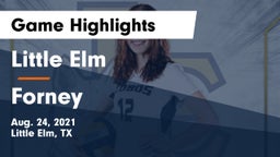 Little Elm  vs Forney  Game Highlights - Aug. 24, 2021