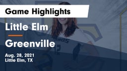 Little Elm  vs Greenville  Game Highlights - Aug. 28, 2021