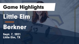 Little Elm  vs Berkner  Game Highlights - Sept. 7, 2021