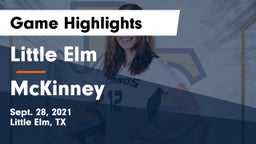 Little Elm  vs McKinney  Game Highlights - Sept. 28, 2021