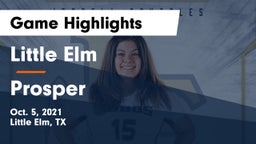 Little Elm  vs Prosper  Game Highlights - Oct. 5, 2021