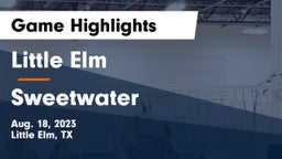 Little Elm  vs Sweetwater  Game Highlights - Aug. 18, 2023