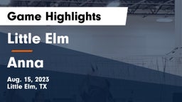 Little Elm  vs Anna  Game Highlights - Aug. 15, 2023