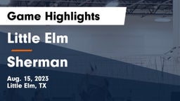 Little Elm  vs Sherman  Game Highlights - Aug. 15, 2023