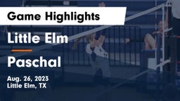 Little Elm  vs Paschal  Game Highlights - Aug. 26, 2023
