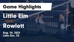 Little Elm  vs Rowlett  Game Highlights - Aug. 26, 2023