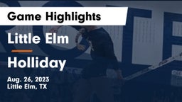 Little Elm  vs Holliday  Game Highlights - Aug. 26, 2023