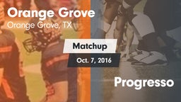 Matchup: Orange Grove High vs. Progresso  2016