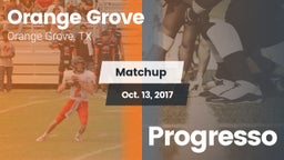 Matchup: Orange Grove High vs. Progresso  2017