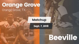 Matchup: Orange Grove High vs. Beeville  2018
