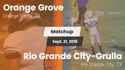 Matchup: Orange Grove High vs. Rio Grande City-Grulla  2018