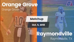 Matchup: Orange Grove High vs. Raymondville  2018