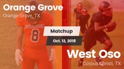 Matchup: Orange Grove High vs. West Oso  2018