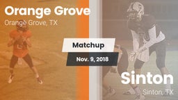 Matchup: Orange Grove High vs. Sinton  2018