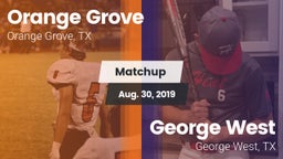 Matchup: Orange Grove High vs. George West  2019