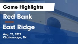 Red Bank  vs East Ridge  Game Highlights - Aug. 23, 2022
