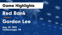 Red Bank  vs Gordon Lee  Game Highlights - Aug. 29, 2022
