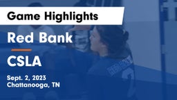 Red Bank  vs CSLA Game Highlights - Sept. 2, 2023