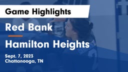 Red Bank  vs Hamilton Heights Game Highlights - Sept. 7, 2023