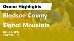 Bledsoe County  vs Signal Mountain Game Highlights - Jan. 31, 2022