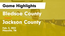 Bledsoe County  vs Jackson County  Game Highlights - Feb. 5, 2022