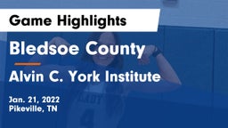 Bledsoe County  vs Alvin C. York Institute Game Highlights - Jan. 21, 2022