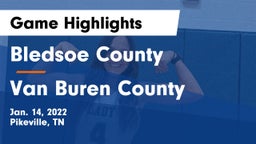 Bledsoe County  vs Van Buren County  Game Highlights - Jan. 14, 2022