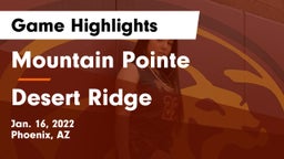 Mountain Pointe  vs Desert Ridge  Game Highlights - Jan. 16, 2022