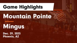 Mountain Pointe  vs Mingus Game Highlights - Dec. 29, 2023