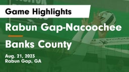 Rabun Gap-Nacoochee  vs Banks County  Game Highlights - Aug. 21, 2023