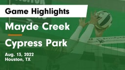 Mayde Creek  vs Cypress Park   Game Highlights - Aug. 13, 2022