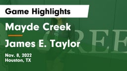 Mayde Creek  vs James E. Taylor  Game Highlights - Nov. 8, 2022