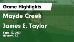 Mayde Creek  vs James E. Taylor  Game Highlights - Sept. 12, 2023