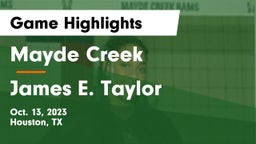 Mayde Creek  vs James E. Taylor  Game Highlights - Oct. 13, 2023
