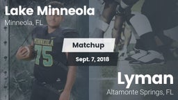 Matchup: Lake Minneola vs. Lyman 2018