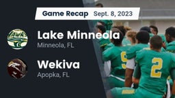 Recap: Lake Minneola  vs. Wekiva  2023