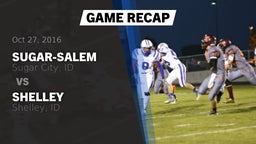 Recap: Sugar-Salem  vs. Shelley  2016