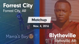 Matchup: Forrest City High vs. Blytheville  2016