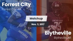 Matchup: Forrest City High vs. Blytheville  2017