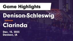 Denison-Schleswig  vs Clarinda  Game Highlights - Dec. 15, 2023