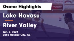 Lake Havasu  vs River Valley  Game Highlights - Jan. 6, 2022