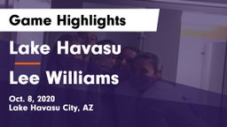 Lake Havasu  vs Lee Williams  Game Highlights - Oct. 8, 2020