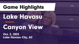 Lake Havasu  vs Canyon View  Game Highlights - Oct. 3, 2023