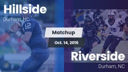 Matchup: Hillside  vs. Riverside  2016
