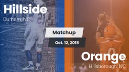 Matchup: Hillside  vs. Orange  2018