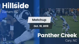Matchup: Hillside  vs. Panther Creek  2019
